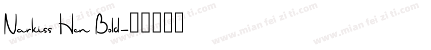 Narkiss Hen Bold字体转换